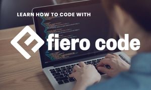 person typing on laptop. Text : Learn to code with Fiero Code