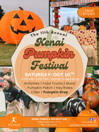 The 11th Annual Kenai Pumpkin Festival The 11th Annual Kenai Pumpkin Festival